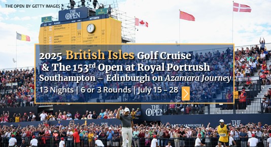2025 British Isles Golf Cruise & 152nd Open